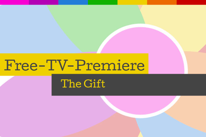 Die Free-TV-Premiere "The Gift" läuft am 27.07.2017 um 20.15 Uhr auf ProSieben.