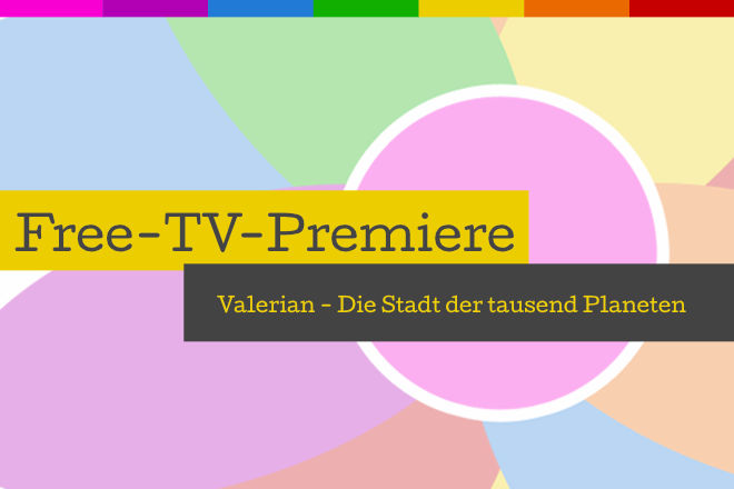 Die Free-TV-Premiere "Valerian - Die Stadt der tausend Planeten" läuft am 05.01.2020 um 20.15 Uhr bei RTL.