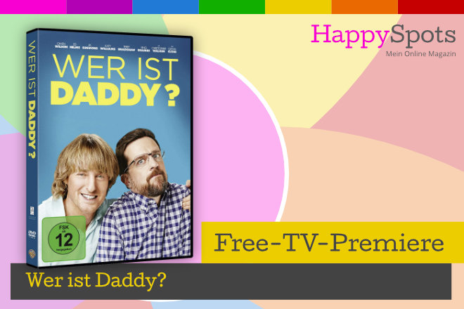 Die Free-TV-Premiere "Wer ist Daddy?" läuft am 27.01.2021 um 20.15 Uhr bei ProSieben.