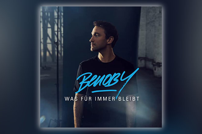 Die neue Single "Was für immer bleibt" von Benoby ist ab sofort erhätlich.